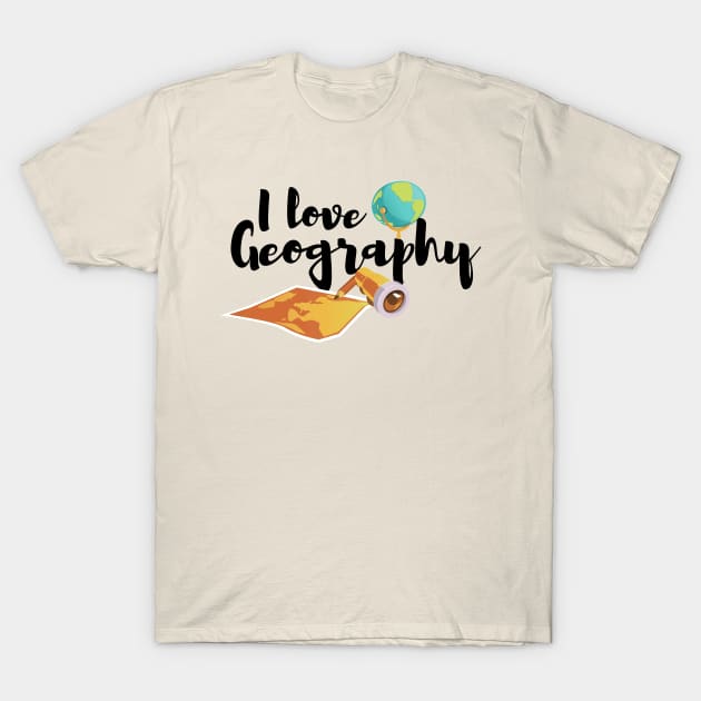 i love geography T-Shirt by T-shirtlifestyle